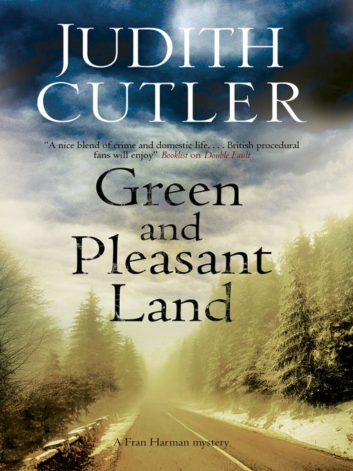 Title details for Green and Pleasant Land by Judith Cutler - Wait list